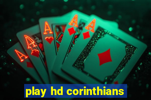 play hd corinthians